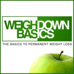 Weigh Down Basics Class